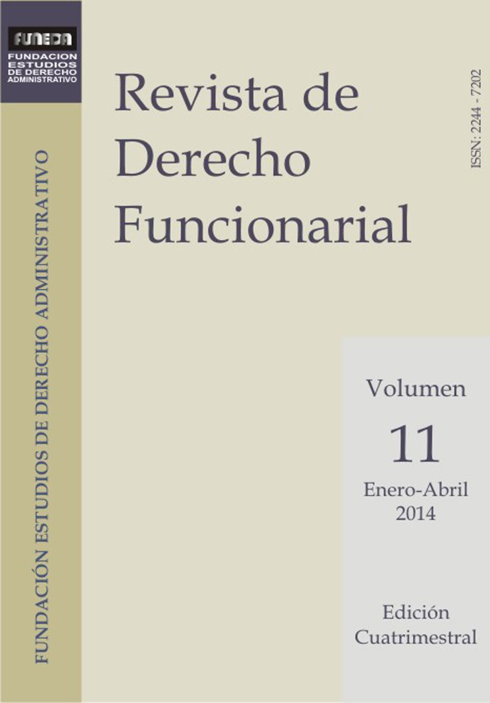 Portada de El carácter jurídico laboral de la función pública. La necesidad de reconocimiento de garantías constitucionales de tipo laboral en favor de los funcionarios públicos.