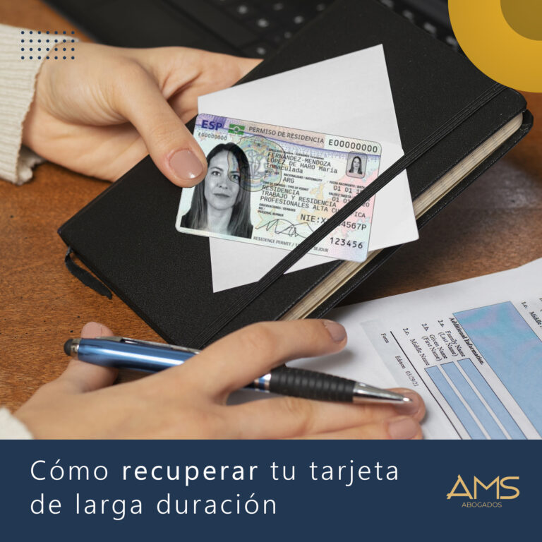 recuperar tarjeta larga duración ams abogados