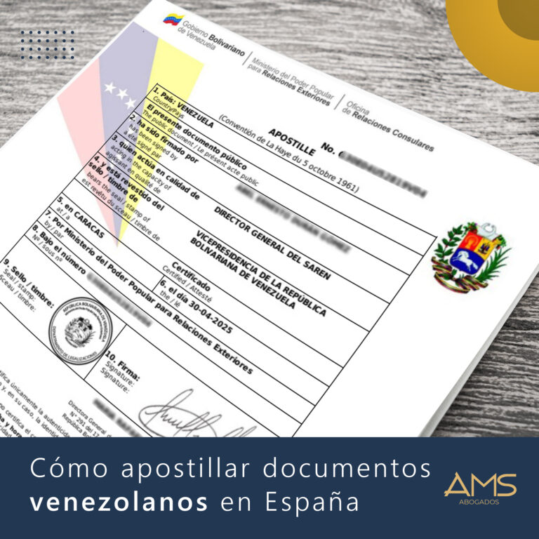 como apostillar documentos venezolanos en españa ams abogados
