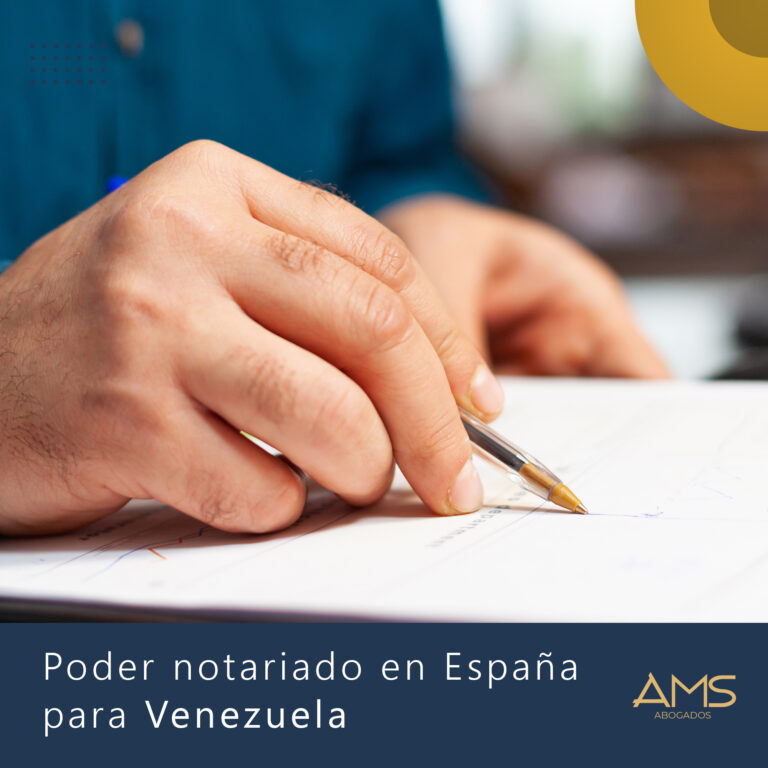 Poder notariado en España para Venezuela ams abogados