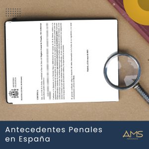 Antecedentes Penales en España 2024