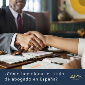 ¿Cómo homologar el título de abogado en España?