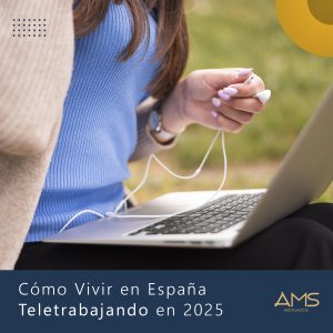 Cómo Vivir en España Teletrabajando como Nómada Digital en 2025